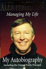 Managing My Life - Alex Ferguson